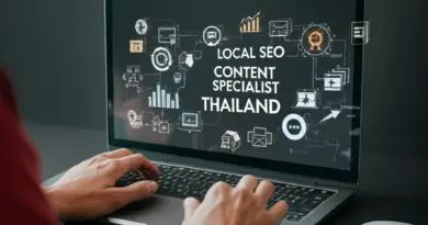 Local SEO Content Specialist ในประเทศไทย: คู่มือครบเครื่องเพื่อเพิ่มการมองเห็นและยอดขายท้องถิ่น