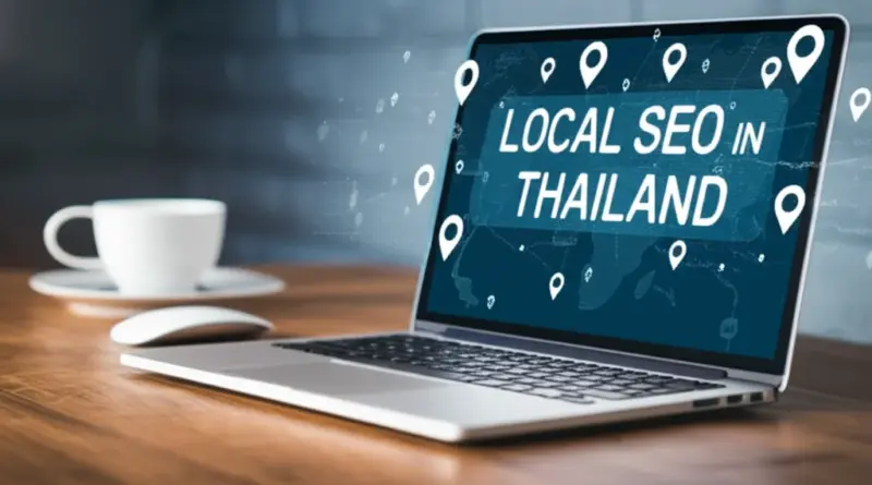 ทำไมต้องใช้ Local SEO ในไทย และการวิเคราะห์คำค้นหาท้องถิ่นอย่างเป็นระบบ