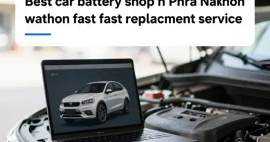 Best Car Battery Shops in Phra Nakhon for Fast Replacement and Service