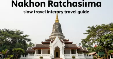 Nakhon Ratchasima Travel Guide: The Ultimate Slow Travel Itinerary